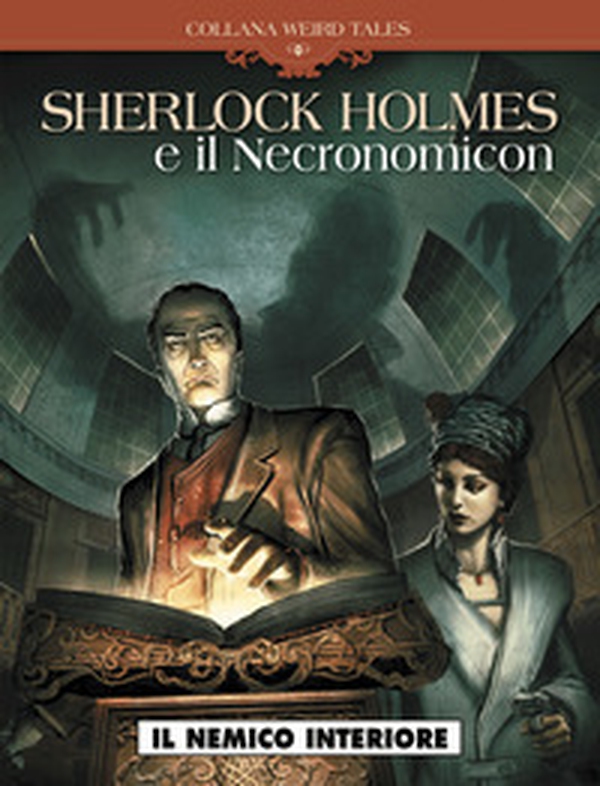 Il nemico interiore. Sherlok Holmes e il Necronomicon - Librerie.coop Il nemico interiore. Sherlok Holmes e il Necronomicon - Librerie.coop