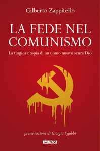 La fede nel comunismo - Librerie.coop La fede nel comunismo - Librerie.coop