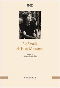 La storia di Elsa Morante - Librerie.coop