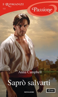 Saprò salvarti (I Romanzi Passione) - Librerie.coop