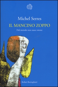 Il mancino zoppo. Dal metodo non nasce niente - Librerie.coop Il mancino zoppo. Dal metodo non nasce niente - Librerie.coop