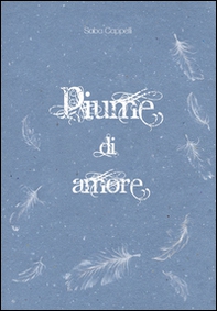 Piume di amore - Librerie.coop