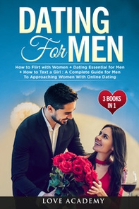 Dating for men (3 books in 1) - Librerie.coop
