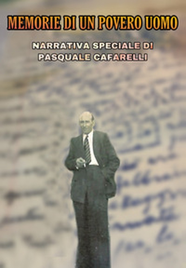 Memorie di un povero uomo - Librerie.coop Memorie di un povero uomo - Librerie.coop