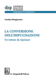 La conversione dell'impugnazione - e-Book - Librerie.coop
