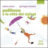 Polifemo e la città dei ciclopi - Librerie.coop Polifemo e la città dei ciclopi - Librerie.coop
