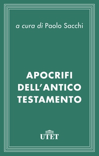 Apocrifi dell'Antico Testamento - Librerie.coop