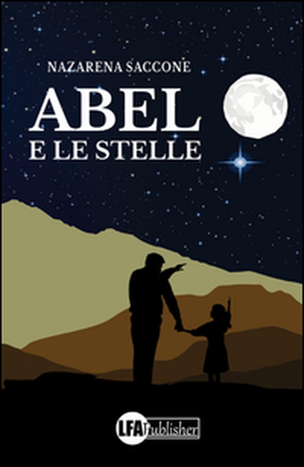 Abel e le stelle - Librerie.coop Abel e le stelle - Librerie.coop