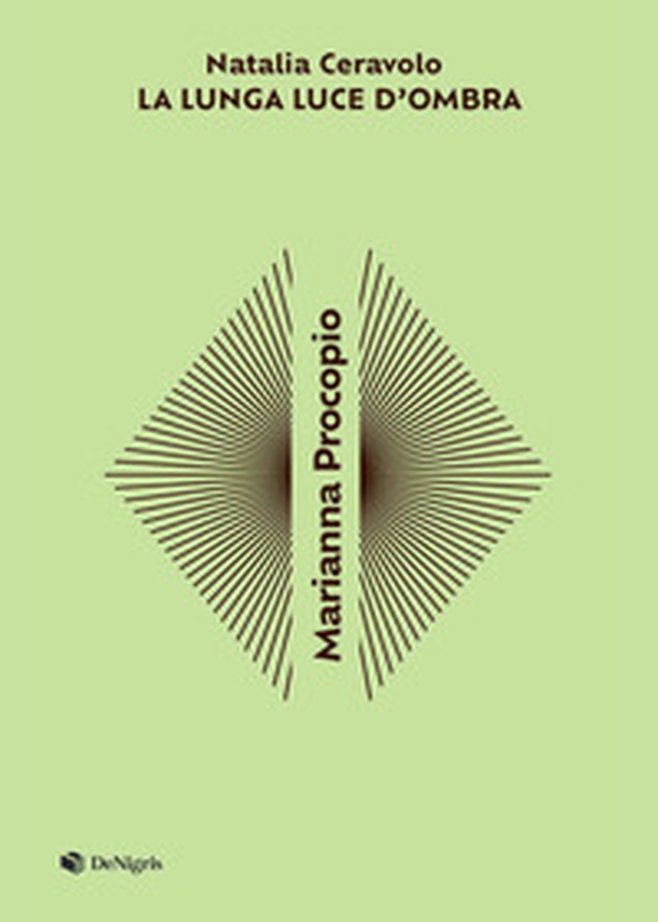 Marianna Procopio. Lunga luce d'ombra - Librerie.coop