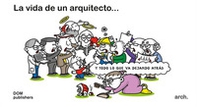La vida de un arquitecto... y todo lo que va dejando atrás - Librerie.coop