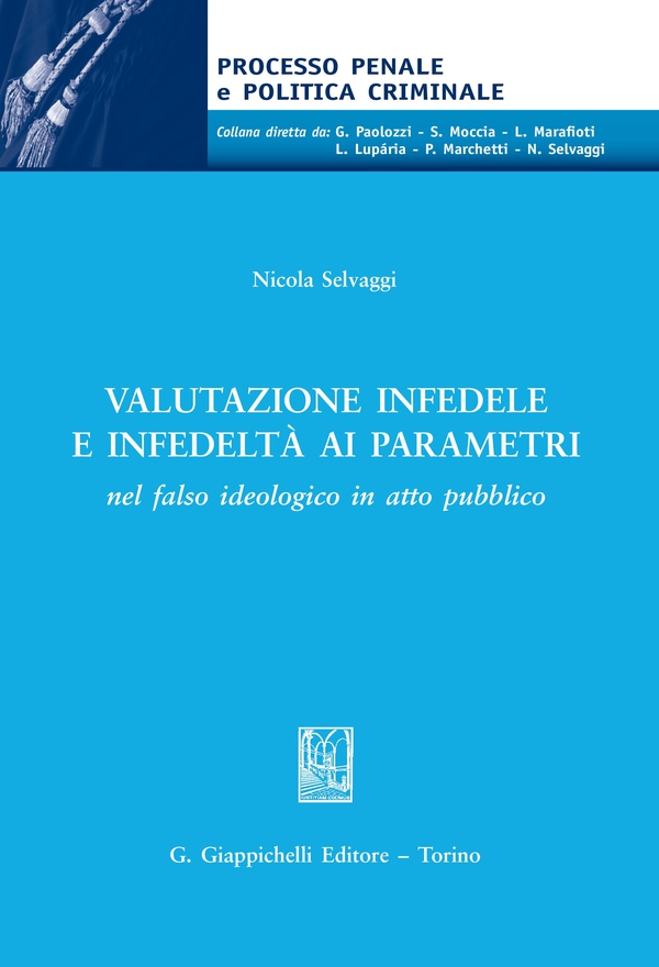 Valutazione infedele e infedeltà ai parametri - Librerie.coop Valutazione infedele e infedeltà ai parametri - Librerie.coop