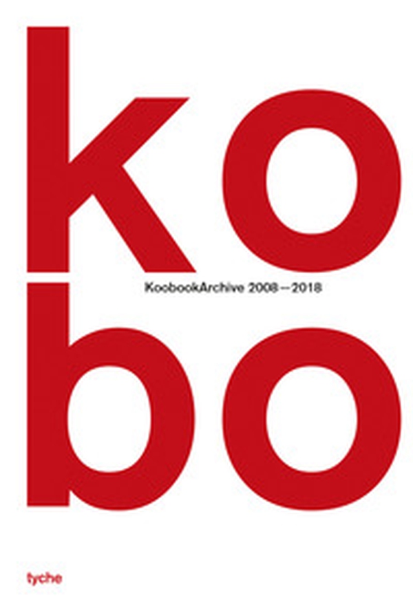 KOBO. KoobookArchive 2008 - 2018 - Librerie.coop