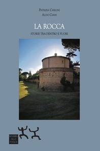 La Rocca. Storie tra dentro e fuori - Librerie.coop