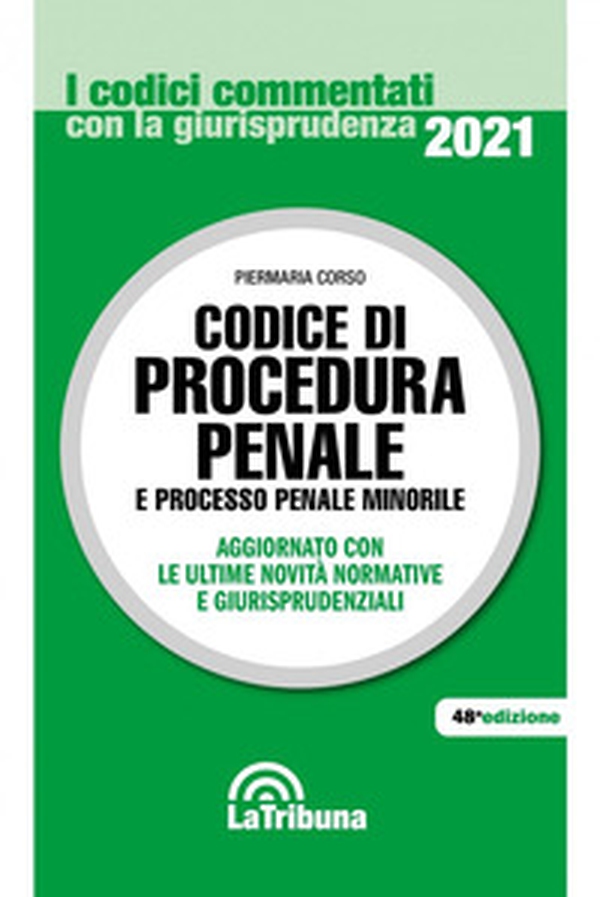 Codice di procedura penale e processo penale minorile - Librerie.coop Codice di procedura penale e processo penale minorile - Librerie.coop