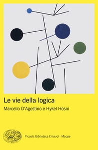 Le vie della logica - Librerie.coop Le vie della logica - Librerie.coop