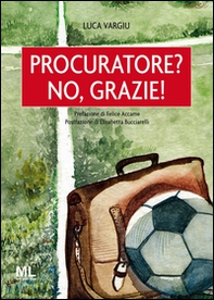 Procuratore? No, grazie! - Librerie.coop