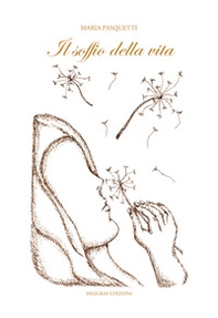 Il soffio della vita - Librerie.coop