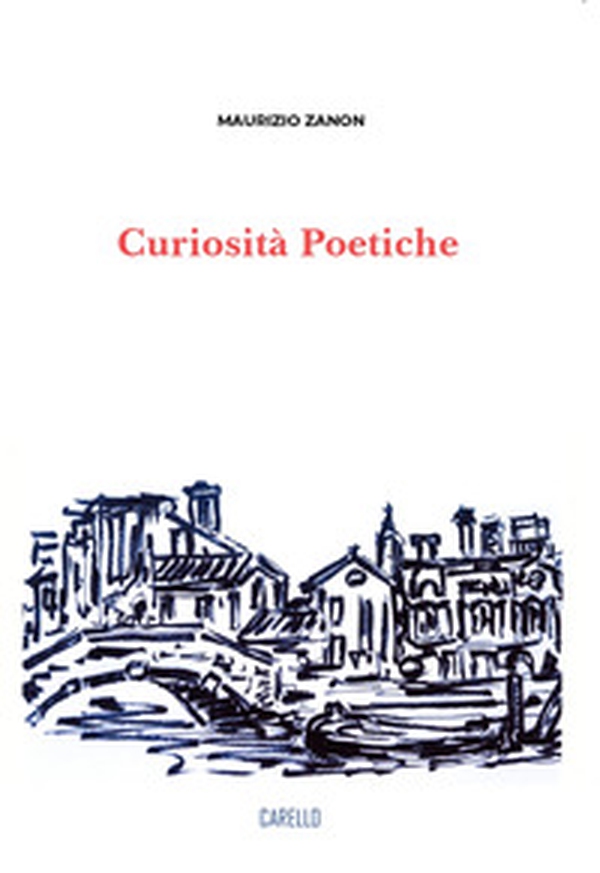 Curiosità poetiche - Librerie.coop Curiosità poetiche - Librerie.coop