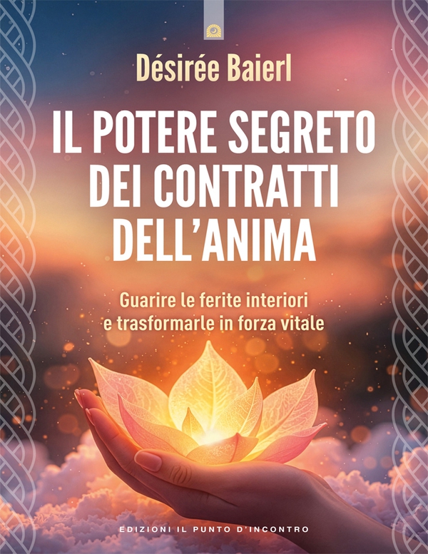 Il potere segreto dei contratti dell'anima - Librerie.coop