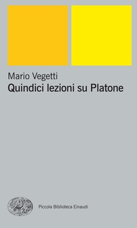 Quindici lezioni su Platone - Librerie.coop