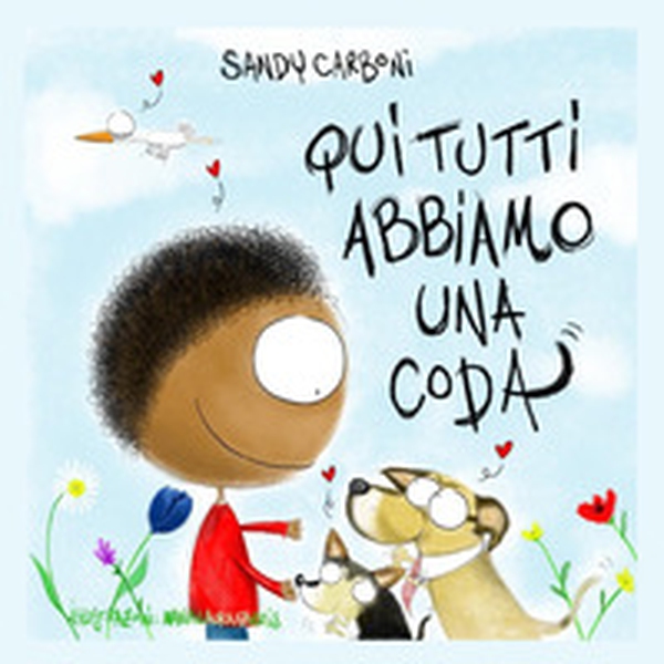 Qui tutti abbiamo una coda - Librerie.coop Qui tutti abbiamo una coda - Librerie.coop