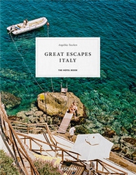 Great escapes Italy. The hotel book. Ediz. italiana, spagnola e portoghese - Librerie.coop Great escapes Italy. The hotel book. Ediz. italiana, spagnola e portoghese - Librerie.coop