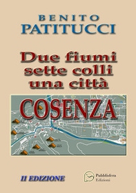Due fiumi sette colli una città - Librerie.coop