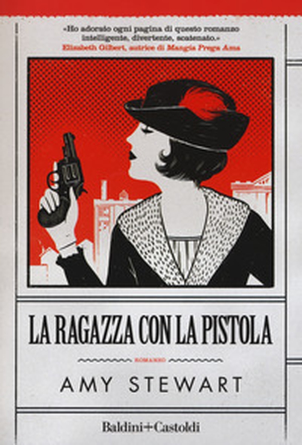 La ragazza con la pistola - Librerie.coop La ragazza con la pistola - Librerie.coop