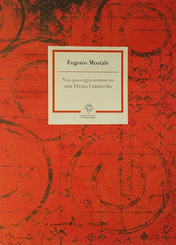 Non posseggo nemmeno una Divina Commedia - Librerie.coop Non posseggo nemmeno una Divina Commedia - Librerie.coop