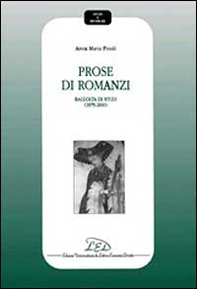 Prose di romanzi. Raccolta di studi (1979-2000) - Librerie.coop