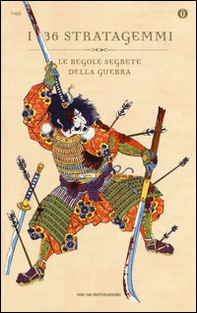 I 36 stratagemmi. Le regole segrete della guerra - Librerie.coop