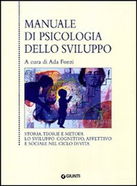 Manuale di psicologia dello sviluppo - Librerie.coop
