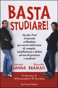 Basta studiare! - Librerie.coop