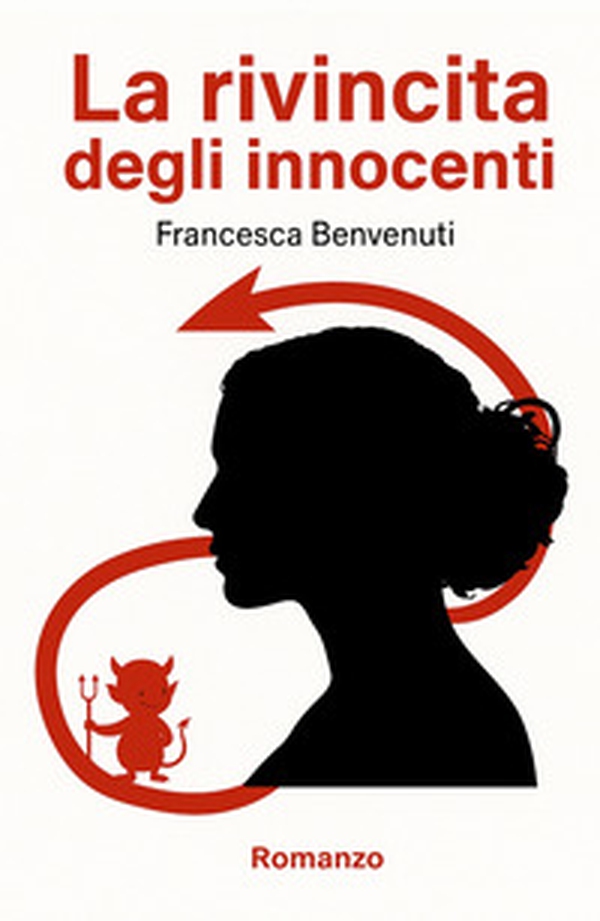 La rivincita degli innocenti - Librerie.coop La rivincita degli innocenti - Librerie.coop