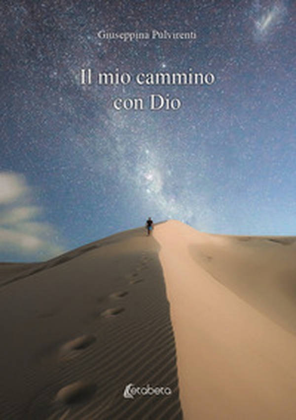 Il mio cammino con Dio - Librerie.coop Il mio cammino con Dio - Librerie.coop