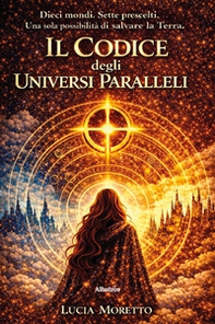 Il codice degli universi paralleli - Librerie.coop