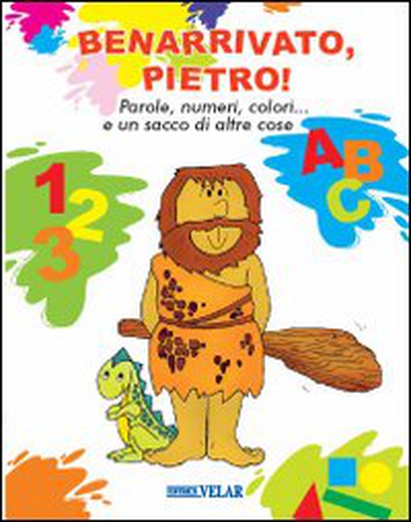 Benarrivato, Pietro! - Librerie.coop Benarrivato, Pietro! - Librerie.coop