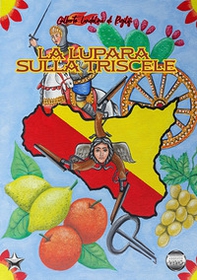 La lupara sulla Trìscele - Librerie.coop
