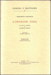 L'Imagine tesa. La vita e l'opera di Clemente Rebora - Librerie.coop