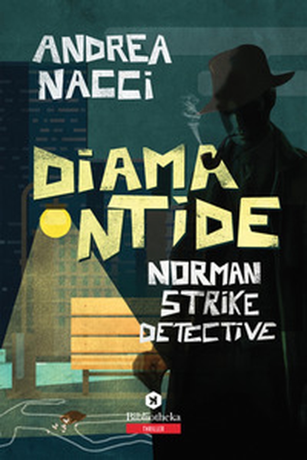 Diamantide. Norman Strike detective - Librerie.coop Diamantide. Norman Strike detective - Librerie.coop