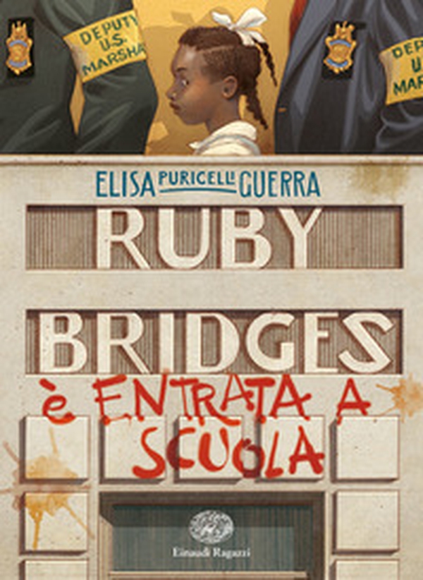 Ruby Bridges è entrata a scuola - Librerie.coop Ruby Bridges è entrata a scuola - Librerie.coop