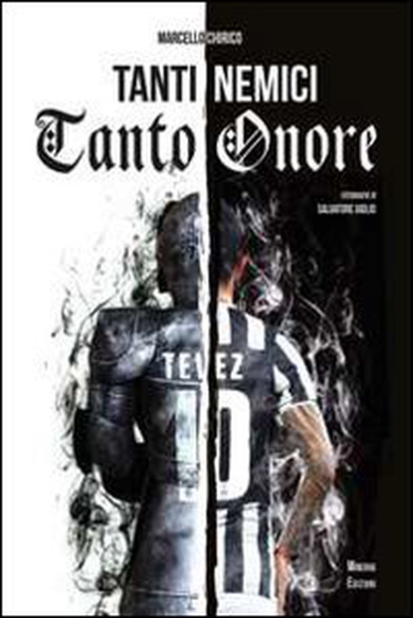 Tanti nemici, tanto onore - Librerie.coop Tanti nemici, tanto onore - Librerie.coop