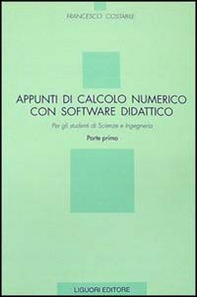 Appunti di calcolo numerico con software didattico - Librerie.coop