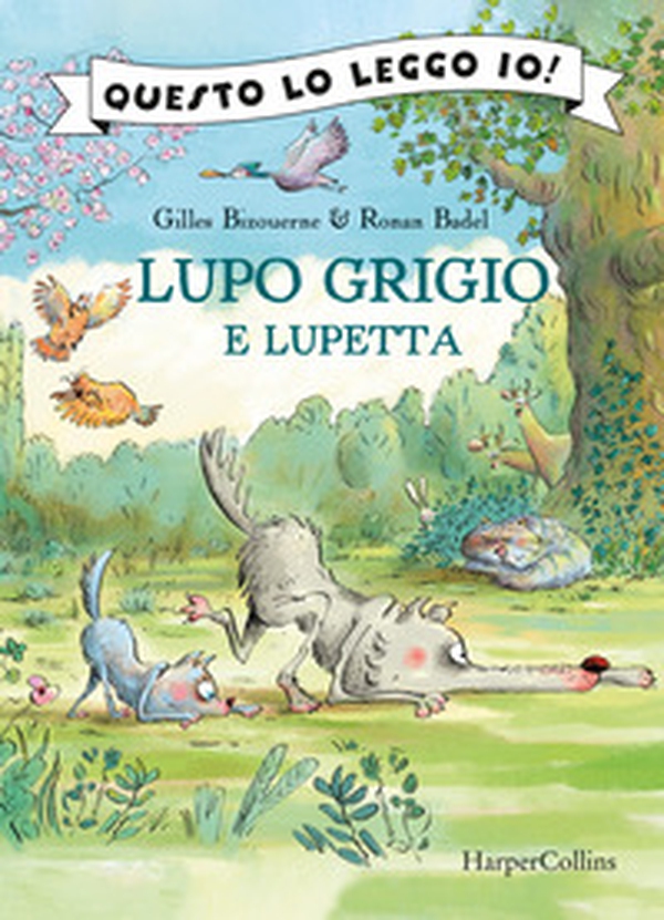 Lupo Grigio e Lupetta - Librerie.coop
