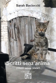 Scritti senz'anima (riletti senza testa!) - Librerie.coop