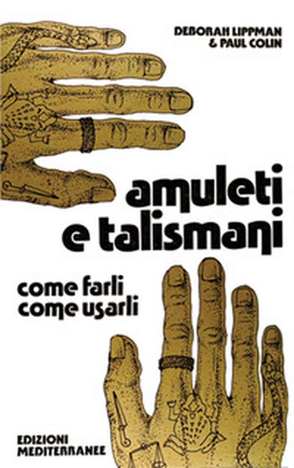 Amuleti e talismani - Librerie.coop Amuleti e talismani - Librerie.coop