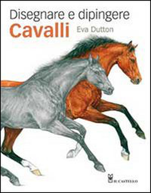 Disegnare e dipingere cavalli - Librerie.coop Disegnare e dipingere cavalli - Librerie.coop