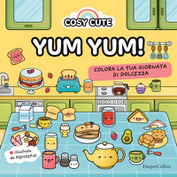 Cosy cute. Yum yum - Librerie.coop Cosy cute. Yum yum - Librerie.coop