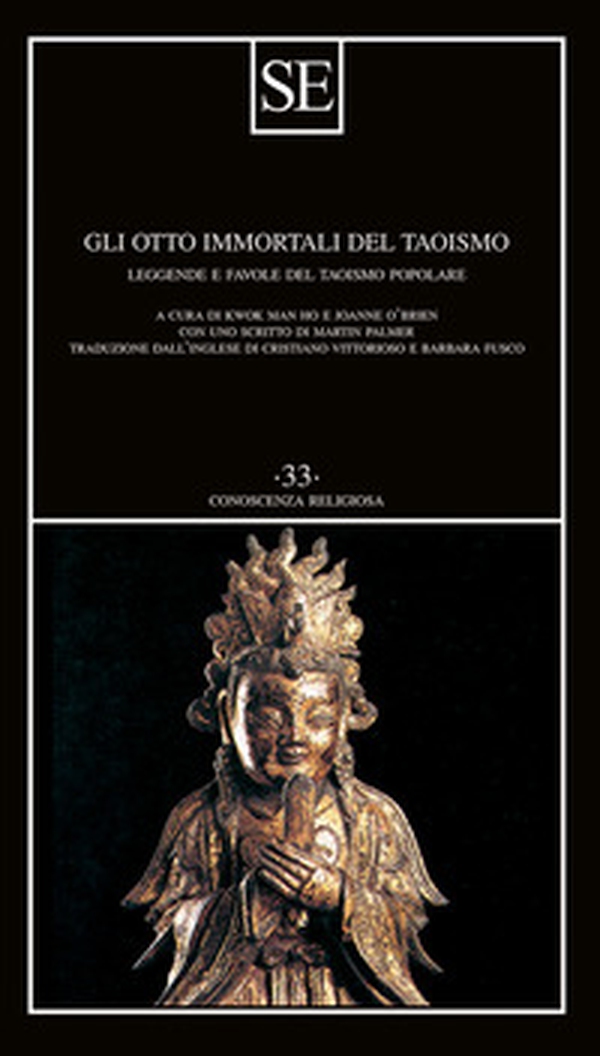 Gli otto immortali del taoismo. Leggende e favole del taoismo popolare - Librerie.coop Gli otto immortali del taoismo. Leggende e favole del taoismo popolare - Librerie.coop