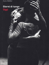 Giorni di tango - Librerie.coop